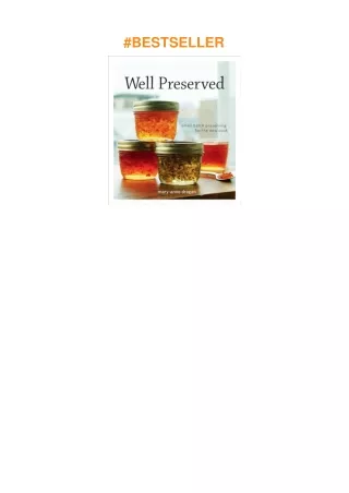 ❤️[READ]✔️ Well Preserved: Small Batch Preserving for the New Cook