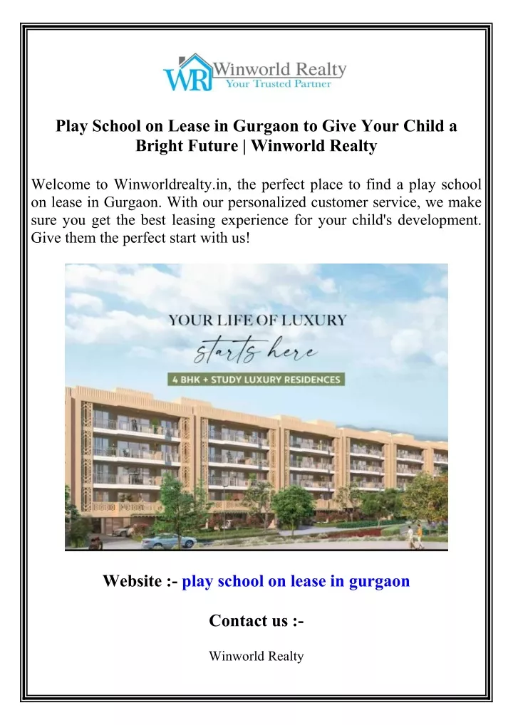 play school on lease in gurgaon to give your