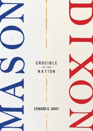 $PDF$/READ Mason-Dixon: Crucible of the Nation