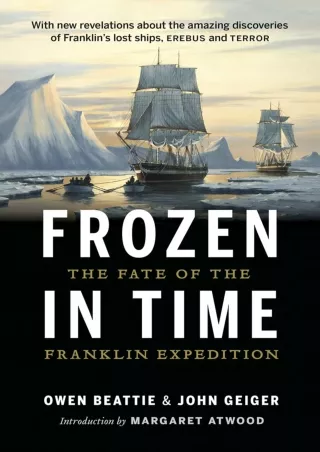 ❤[READ]❤ Frozen in Time: The Fate of the Franklin Expedition