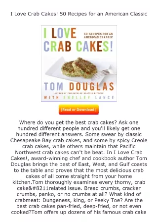 Download⚡(PDF)❤ I Love Crab Cakes! 50 Recipes for an American Classic