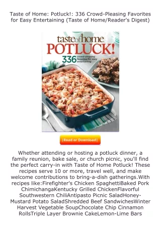 Download⚡PDF❤ Taste of Home: Potluck!: 336 Crowd-Pleasing Favorites for Eas