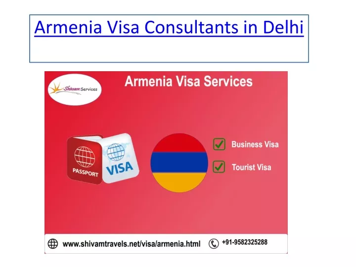 armenia visa consultants in delhi