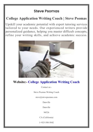 College Application Writing Coach  Steve Psomas
