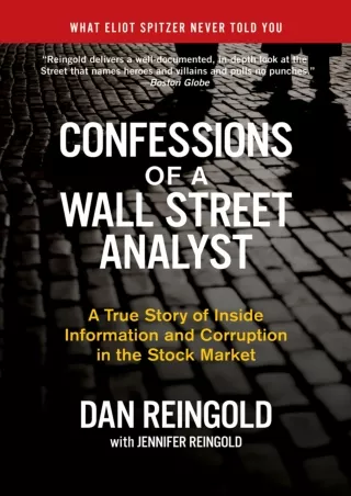 PDF/READ❤  Confessions of a Wall Street Analyst: A True Story of Inside Information and