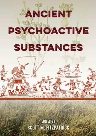 $PDF$/READ Ancient Psychoactive Substances
