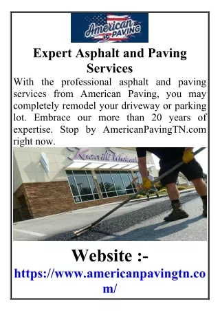 Expert Asphalt and Paving Services