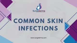 Common skin infections