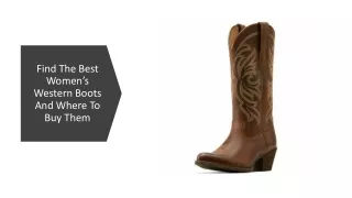 Find The Best Women’s Western Boots And Where To Buy Them