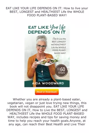 [PDF]❤READ⚡ EAT LIKE YOUR LIFE DEPENDS ON IT: How to live your BEST, LONGES