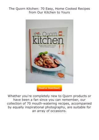 (❤️pdf)full✔download The Quorn Kitchen: 70 Easy, Home Cooked Recipes from O