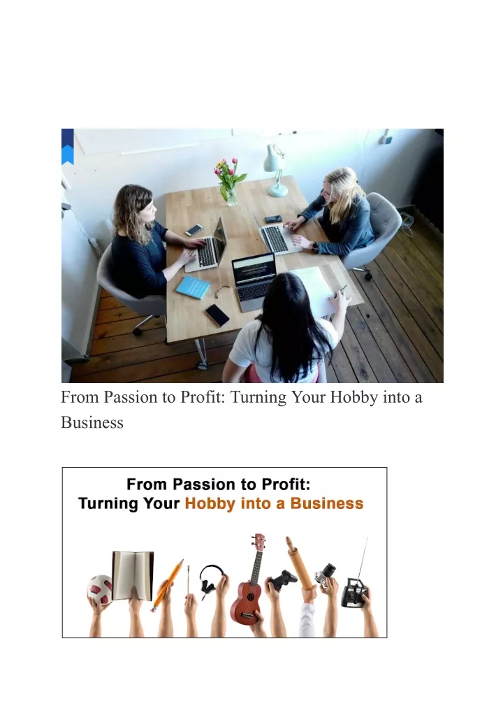 from passion to profit turning your hobby into