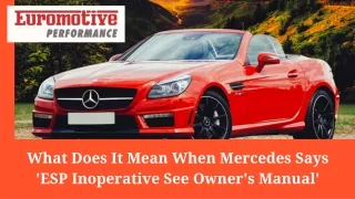 What Does It Mean When Mercedes Says 'ESP Inoperative See Owner's Manual