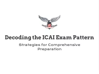 Decoding the ICAI Exam Pattern