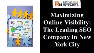 Maximizing Online Visibility The Leading SEO Company in New York City