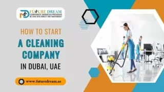 Starting a Cleaning Company in Dubai, UAE