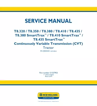 New Holland T8.435 SmartTrax™ CVT TIER 2 Continuously Variable Transmission (CVT) TIER 2 Tractor Service Repair Manual I