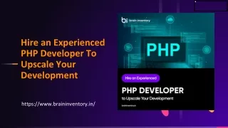 Hire an Experienced PHP Developer To Upscale Your Development