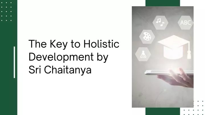 the key to holistic development by sri chaitanya