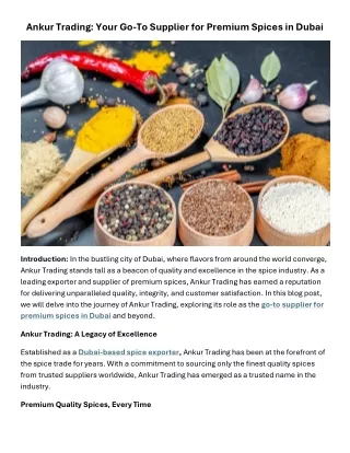 Ankur Trading Your Go-To Supplier for Premium Spices in Dubai