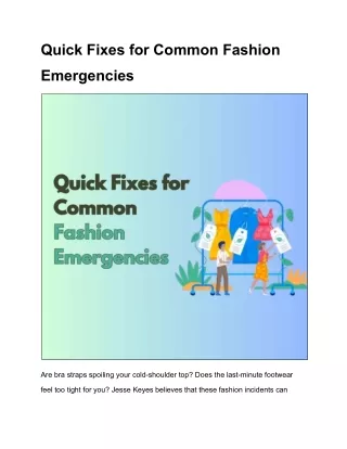 Quick Fixes for Common Fashion Emergencies