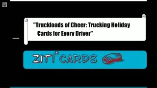 Truckloads of Cheer Trucking Holiday Cards for Every Driver