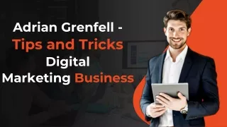Adrian Lee Grenfell is Digital Marketing Marketer from Australia.