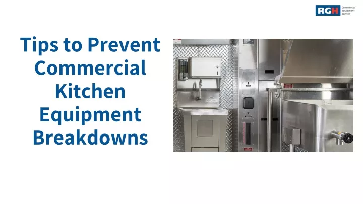 tips to prevent commercial kitchen equipment