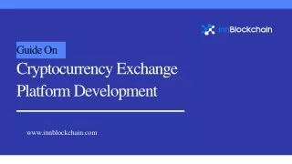 Guide On Cryptocurrency Exchange Platform Development