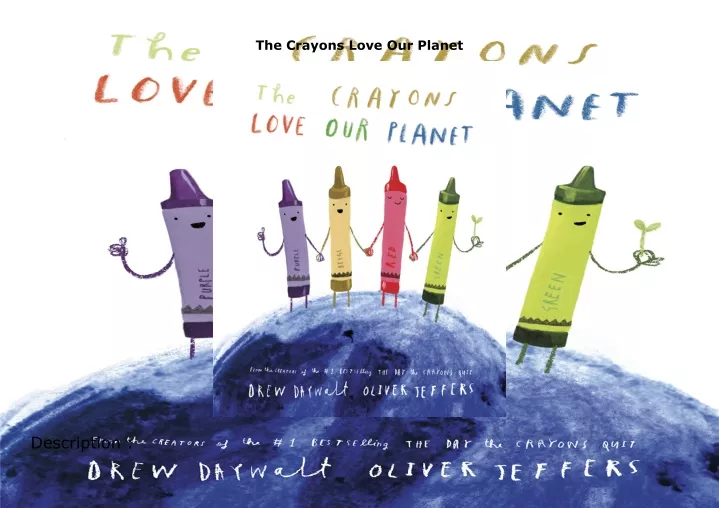 the crayons love our planet