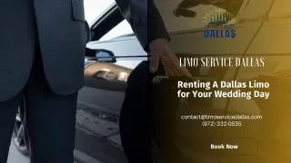 Renting A Dallas Limo for Your Wedding Day