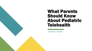 What Parents Should Know About Pediatric Telehealth - Post