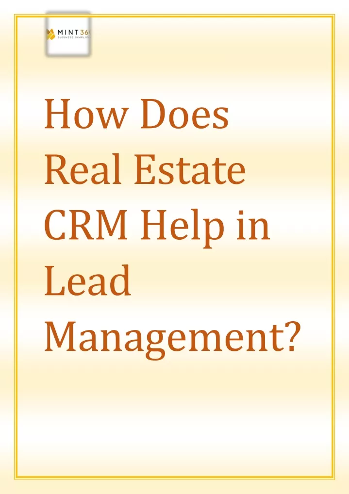 how does real estate crm help in lead management