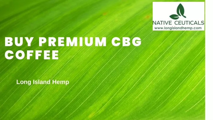 buy premium cbg coffee