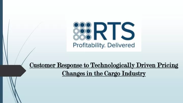 customer response to technologically driven