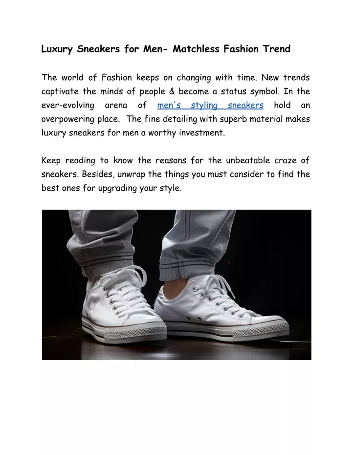 luxury sneakers for men matchless fashion trend