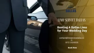 Renting A Dallas Limo for Your Wedding Day