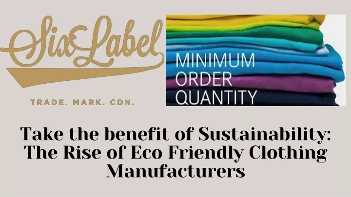 take the benefit of sustainability the rise