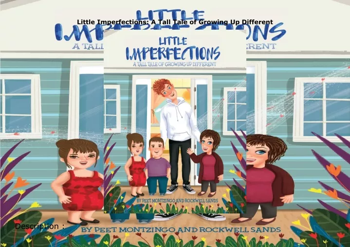 little imperfections a tall tale of growing