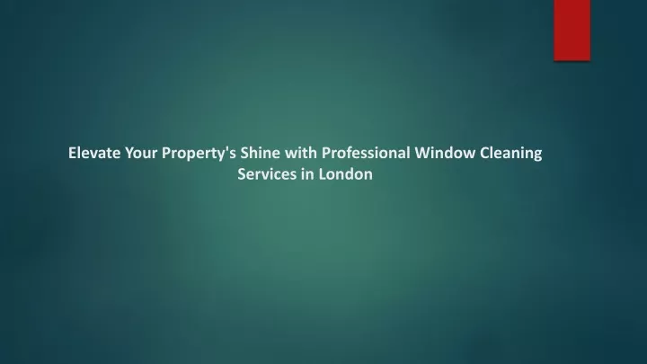 elevate your property s shine with professional window cleaning services in london