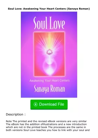 ✔️READ ❤️Online Soul Love: Awakening Your Heart Centers (Sanaya Roman)
