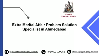 Extra Marital Affair Problem Solution Specialist in Ahmedabad