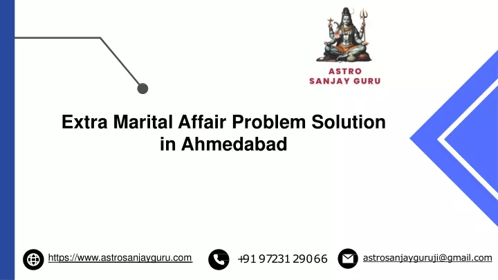 extra marital affair problem solution in ahmedabad