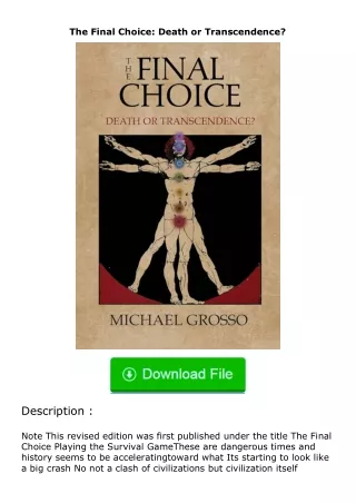 Pdf⚡(read✔online) The Final Choice: Death or Transcendence?