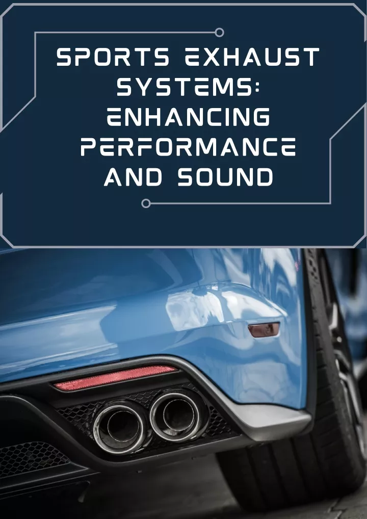 sports exhaust systems enhancing performance