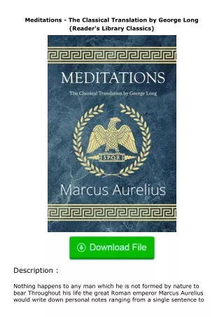 [READ]⚡PDF✔ Meditations - The Classical Translation by George Long (Reader's L