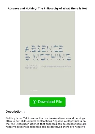 download⚡[PDF]❤ Absence and Nothing: The Philosophy of What There is Not