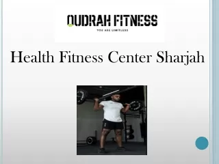 Health Fitness Center Sharjah
