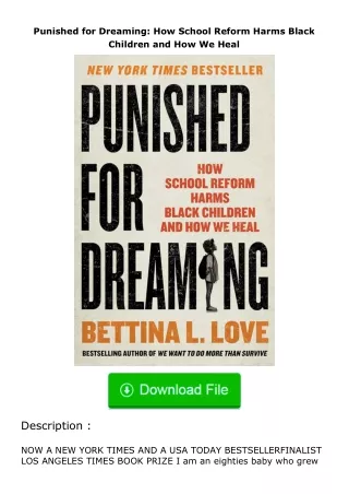 pdf❤(download)⚡ Punished for Dreaming: How School Reform Harms Black Children