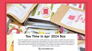 Tea Time in Apr 2024 Box